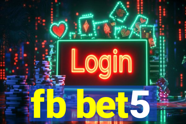 fb bet5